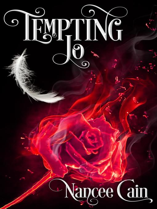 Title details for Tempting Jo by Nancee Cain - Available